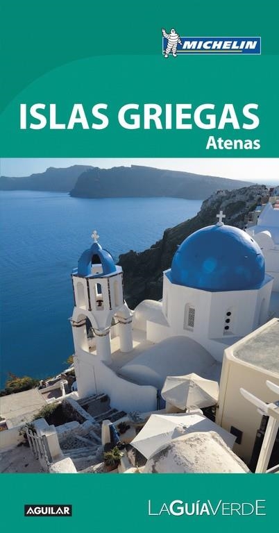 Islas griegas (La Guía verde) | 9788403516526 | MICHELIN | Librería Castillón - Comprar libros online Aragón, Barbastro