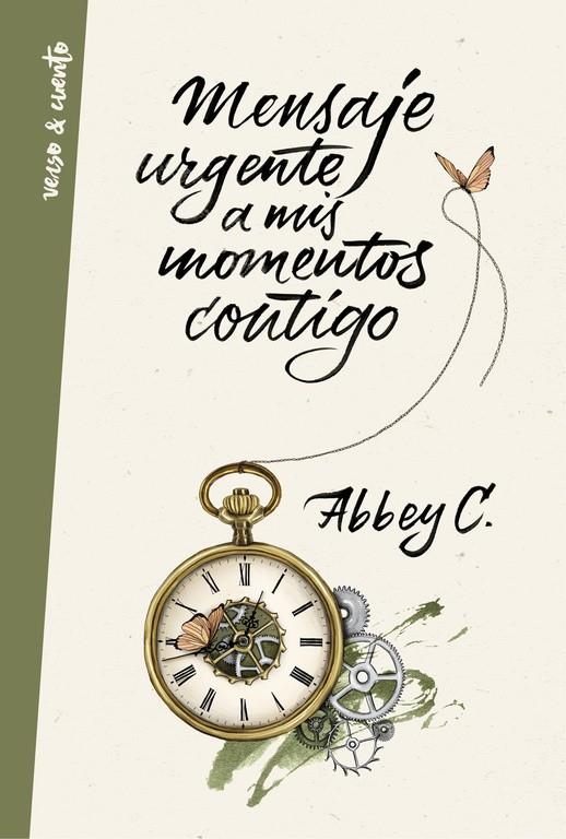 Mensaje urgente a mis momentos contigo | 9788403515680 | Abbey C. | Librería Castillón - Comprar libros online Aragón, Barbastro