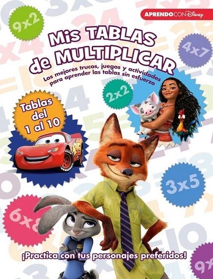 Mis tablas de multiplicar (Libro educativo Disney con actividades) | 9788416548873 | Disney | Librería Castillón - Comprar libros online Aragón, Barbastro