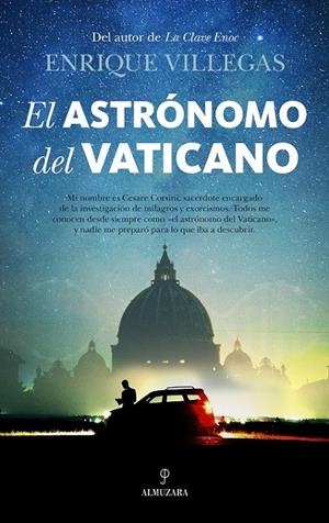 El astrónomo del Vaticano | 9788416776788 | Villegas Becerril, Enrique | Librería Castillón - Comprar libros online Aragón, Barbastro
