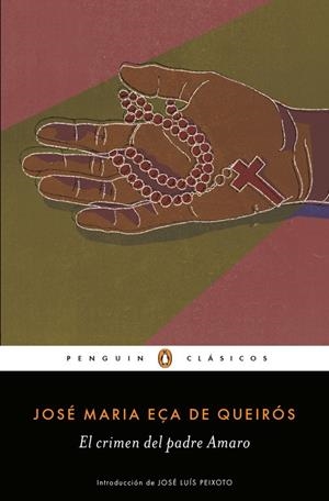 El crimen del Padre Amaro | 9788491053200 | José Maria Eça de Queirós | Librería Castillón - Comprar libros online Aragón, Barbastro