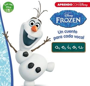 Frozen. Un cuento para cada vocal: a, e, i, o, u (Leo con Disney Nivel 1) | 9788416548866 | Disney | Librería Castillón - Comprar libros online Aragón, Barbastro