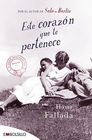 Este corazón que te pertenece | 9788416087464 | Fallada, Hans | Librería Castillón - Comprar libros online Aragón, Barbastro