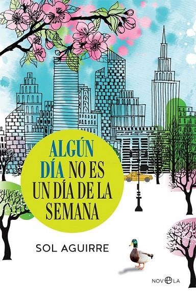 Algún día no es un día de la semana | 9788490608876 | Aguirre, Sol | Librería Castillón - Comprar libros online Aragón, Barbastro