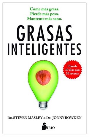 GRASAS INTELIGENTES | 9788416579983 | MASLEY, STEVEN | Librería Castillón - Comprar libros online Aragón, Barbastro