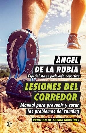 Lesiones del corredor | 9788490605011 | de la Rubia, Ángel | Librería Castillón - Comprar libros online Aragón, Barbastro