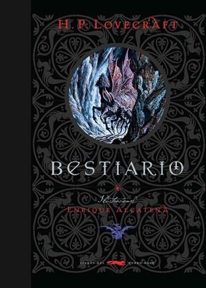 Bestiario | 9788494595028 | Lovecraft, Howard. P | Librería Castillón - Comprar libros online Aragón, Barbastro