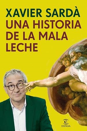 Una historia de la mala leche | 9788467049251 | Xavier Sardà | Librería Castillón - Comprar libros online Aragón, Barbastro