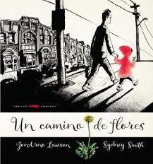 Un camino de flores | 9788494650611 | Lawson, JonArno | Librería Castillón - Comprar libros online Aragón, Barbastro