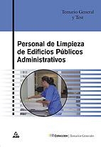 Personal de limpieza de edificios publicos administrativos. Temario general y test | 9788466543729 | De Pablo Rodriguez, Maite | Librería Castillón - Comprar libros online Aragón, Barbastro