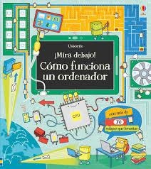 COMO FUNCIONA UN ORDENADOR | 9781474931762 | FRITH ALEX | Librería Castillón - Comprar libros online Aragón, Barbastro