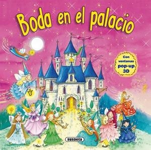 Boda en el palacio | 9788467752960 | Susaeta, Equipo | Librería Castillón - Comprar libros online Aragón, Barbastro