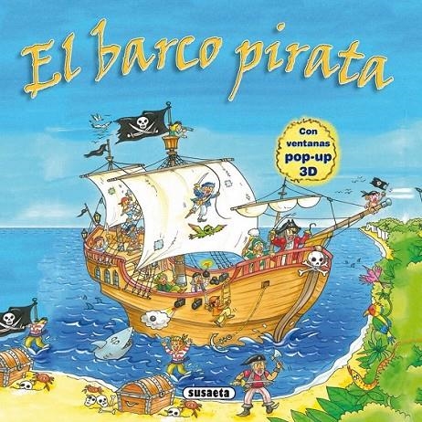 El barco pirata | 9788467752977 | Susaeta, Equipo | Librería Castillón - Comprar libros online Aragón, Barbastro
