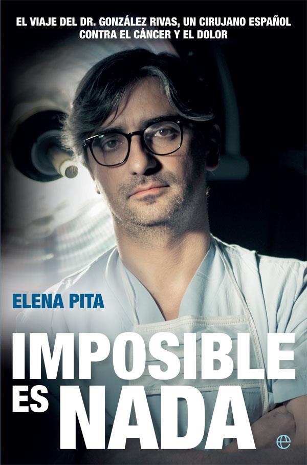 Imposible es nada | 9788490609163 | Pita, Elena | Librería Castillón - Comprar libros online Aragón, Barbastro