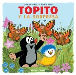 Topito y la sorpresa | 9788494573552 | Zdenek Miler | Librería Castillón - Comprar libros online Aragón, Barbastro