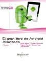 El Gran Libro de Android Avanzado | 9788426722577 | Tomas Jesús, Vicente Cabonell , Miguel García | Librería Castillón - Comprar libros online Aragón, Barbastro