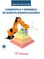 Cinemática y dinámica de robots manipuladores | 9788426723871 | Miranda Colorado, Roger | Librería Castillón - Comprar libros online Aragón, Barbastro