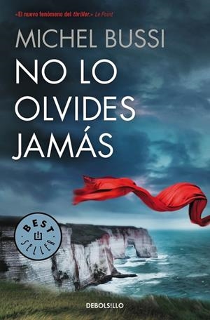 No lo olvides jamás | 9788466338349 | Michel Bussi | Librería Castillón - Comprar libros online Aragón, Barbastro