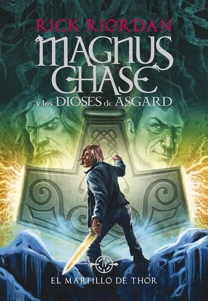 El martillo de Thor (Magnus Chase y los dioses de Asgard 2) | 9788490434628 | Rick Riordan | Librería Castillón - Comprar libros online Aragón, Barbastro