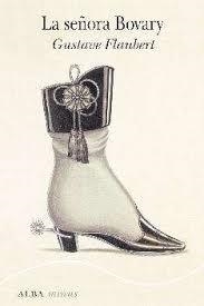 La señora Bovary | 9788490652848 | Flaubert, Gustave | Librería Castillón - Comprar libros online Aragón, Barbastro