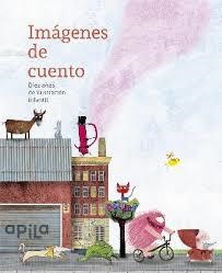Imágenes de cuento | 9788494347696 | Varios autores | Librería Castillón - Comprar libros online Aragón, Barbastro