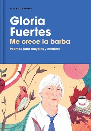 Me crece la barba | 9788416709649 | Gloria Fuertes | Librería Castillón - Comprar libros online Aragón, Barbastro