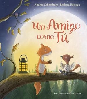 Un amigo como tú | 9788448847272 | Barbara Röttgen Andrea Schomburg | Librería Castillón - Comprar libros online Aragón, Barbastro