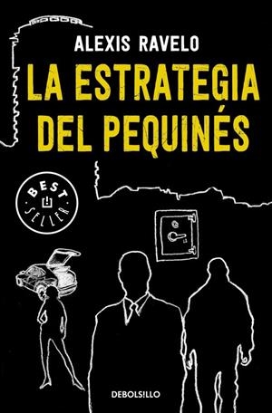La estrategia del pequinés | 9788466338684 | Alexis Ravelo | Librería Castillón - Comprar libros online Aragón, Barbastro