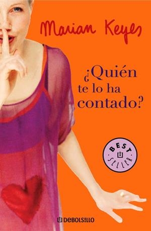 QUIEN TE LO HA CONTADO? (DEBOLSILLO) | 9788497936736 | Marian Keyes | Librería Castillón - Comprar libros online Aragón, Barbastro