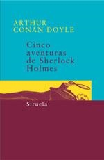 CINCO AVENTURAS DE SHERLOCK HOLMES | 9788478448876 | DOYLE, ARTHUR CONAN , SIR | Librería Castillón - Comprar libros online Aragón, Barbastro