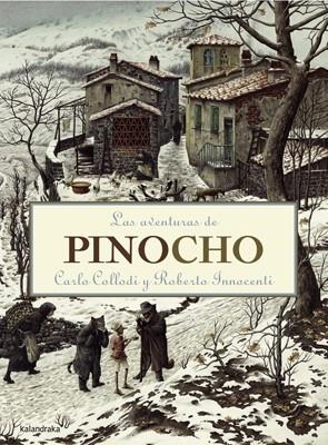 AVENTURAS DE PINOCHO, LAS | 9788496388031 | COLLODI, CARLO; INNOCENTI, ROBERTO | Librería Castillón - Comprar libros online Aragón, Barbastro