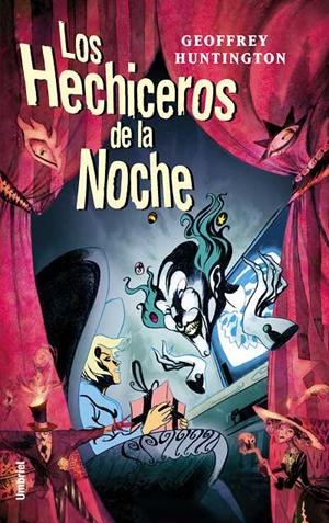 HECHICEROS DE LA NOCHE, LOS | 9788495618559 | HUNTINGTON, GEOFFREY | Librería Castillón - Comprar libros online Aragón, Barbastro