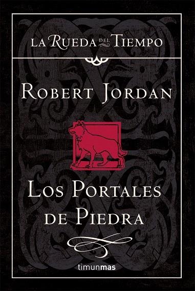 PORTALES DE PIEDRA, LOS (LA RUEDA DEL TIEMPO 7) | 9788448034535 | JORDAN, ROBERT | Librería Castillón - Comprar libros online Aragón, Barbastro