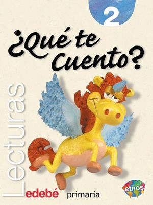 PROYECTO ETNOS, ¿QUE TE CUENTO?, LECTURAS, 2 EDUCACION PRIMA | 9788423668489 | Librería Castillón - Comprar libros online Aragón, Barbastro