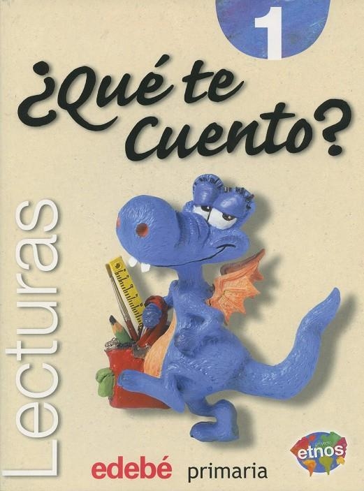 PROYECTO ETNOS, ¿QUE TE CUENTO?, LECTURAS, 1 EDUCACION PRIMA | 9788423668908 | Librería Castillón - Comprar libros online Aragón, Barbastro