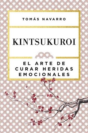 Kintsukuroi | 9788408168010 | Tomás Navarro | Librería Castillón - Comprar libros online Aragón, Barbastro