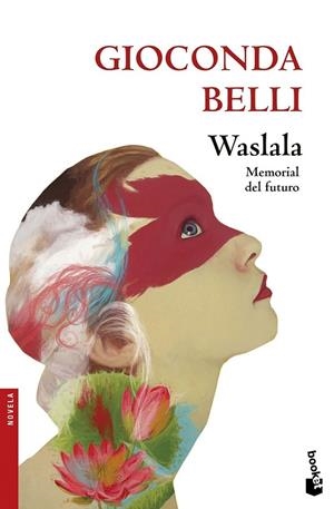 Waslala | 9788432232145 | Gioconda Belli | Librería Castillón - Comprar libros online Aragón, Barbastro