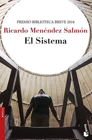 El Sistema | 9788432232152 | Ricardo Menéndez Salmón | Librería Castillón - Comprar libros online Aragón, Barbastro