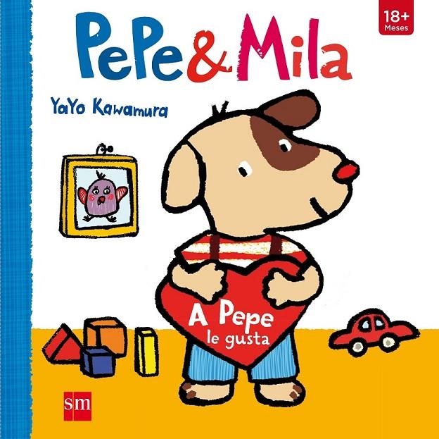 A PEPE LE GUSTA | 9788467591156 | Kawamura, Yayo | Librería Castillón - Comprar libros online Aragón, Barbastro