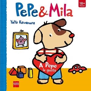 A PEPE LE GUSTA | 9788467591156 | Kawamura, Yayo | Librería Castillón - Comprar libros online Aragón, Barbastro
