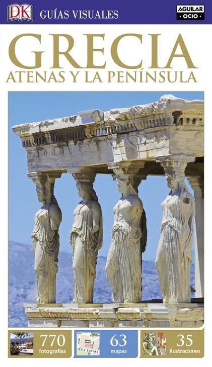 Grecia. Atenas y la Península (Guías Visuales) | 9788403517240 | VV.AA. | Librería Castillón - Comprar libros online Aragón, Barbastro