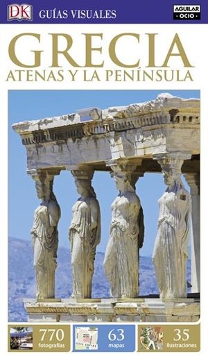 Grecia. Atenas y la Península (Guías Visuales) | 9788403517240 | VV.AA. | Librería Castillón - Comprar libros online Aragón, Barbastro