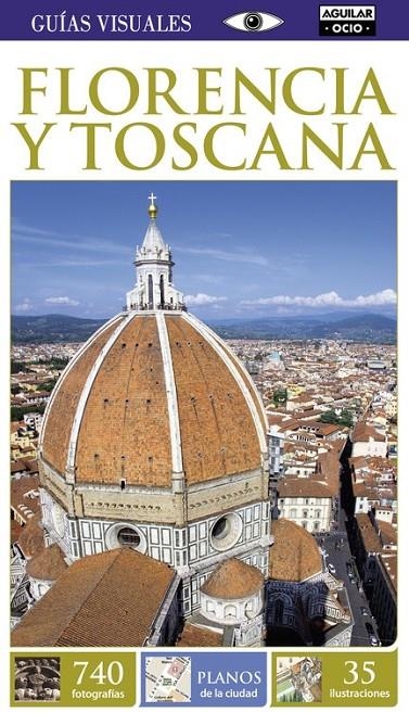 Florencia y Toscana (Guías Visuales) | 9788403516922 | VV.AA. | Librería Castillón - Comprar libros online Aragón, Barbastro