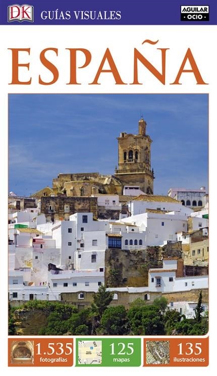 España (Guías Visuales) | 9788403516304 | Varios autores | Librería Castillón - Comprar libros online Aragón, Barbastro