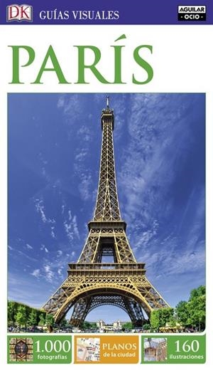 París (Guías Visuales) | 9788403516410 | Varios autores | Librería Castillón - Comprar libros online Aragón, Barbastro