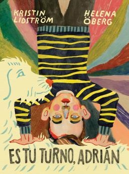 Es tu turno Adrián | 9788494573576 | Helena Öberg/Kristin Lidström | Librería Castillón - Comprar libros online Aragón, Barbastro