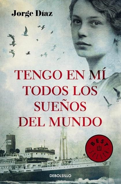 Tengo en mí todos los sueños del mundo | 9788466338790 | Jorge Díaz | Librería Castillón - Comprar libros online Aragón, Barbastro