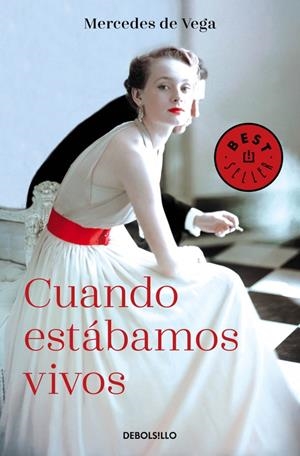 Cuando estábamos vivos | 9788466338714 | Mercedes de Vega | Librería Castillón - Comprar libros online Aragón, Barbastro