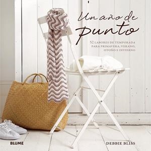 Un año de punto | 9788416138135 | Bliss, Debbie | Librería Castillón - Comprar libros online Aragón, Barbastro