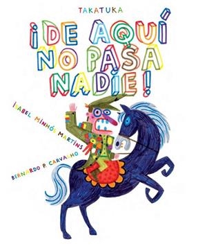 DE AQUI NO PASA NADIE | 9788416003778 | MINHOS, ISABEL | Librería Castillón - Comprar libros online Aragón, Barbastro